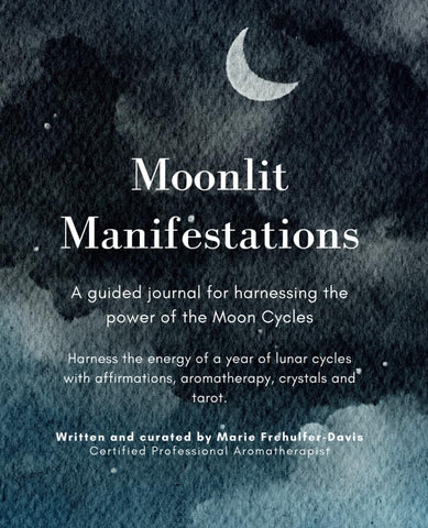 Moonlit Manifestations: A Guided Journal for Harnessing the Power of the Moon Cycles